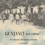 VIRTUALNA IZLOŽBA “Gunjanci kroz vrijeme : 107. obljetnica smrti varuna Varešanina”
