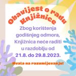 Obavijest o radu Knjižnice | Godišnji odmor