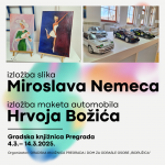 Izložba novih maketa automobila Hrvoja Božića i izložba slika Miroslava Nemeca