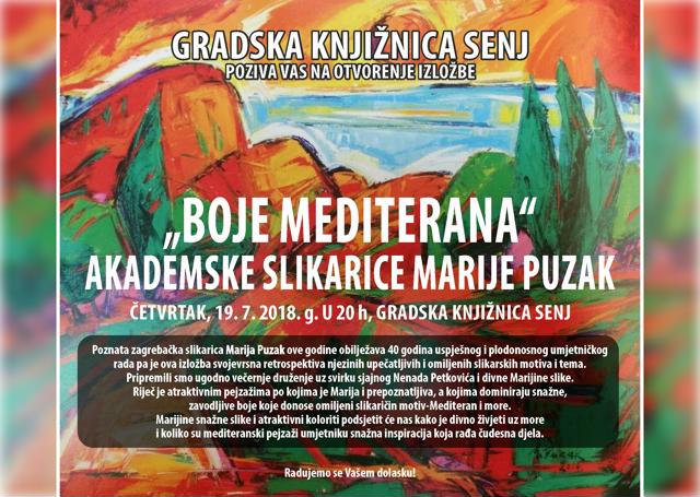OTVORENJE IZLOŽBE MARIJE PUZAK “BOJE MEDITERANA”