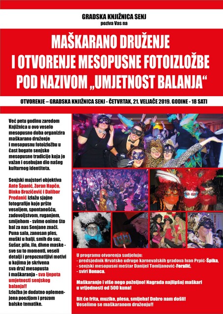 MAŠKARANO DRUŽENJE I OTVORENJE MESOPUSNE FOTOIZLOŽBE POD NAZIVOM  „UMJETNOST BALANJA“-21.2.2019.