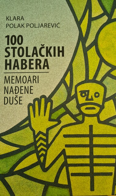PREDSTAVLJANJE KNJIGE KLARE POLAK POLJAREVIĆ „100 STOLAČKIH HABERA“-najava