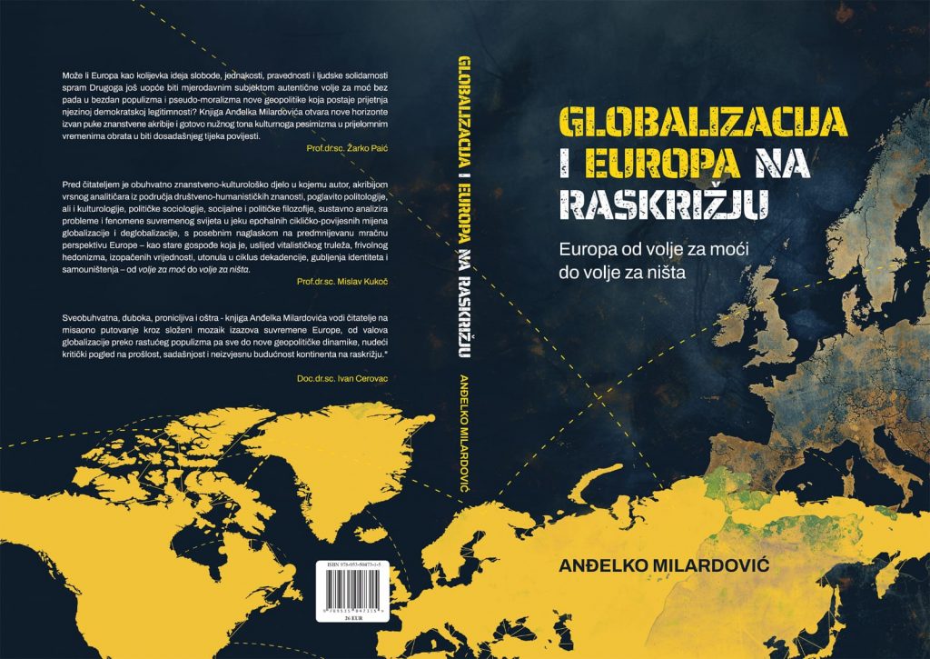 PREDSTAVLJANJE KNJIGE  GLOBALIZACIJA I EUROPA NA RASKRIŽJU – najava
